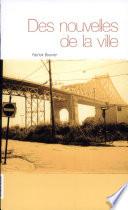 Des nouvelles de la ville