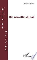 Des nouvelles du sud