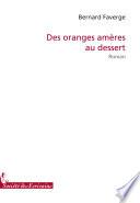 Des oranges amères au dessert