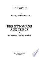 Des Ottomans aux Turcs