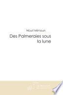 Des Palmeraies sous la lune