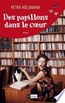 Des papillons dans le coeur