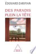 Des paradis plein la tête