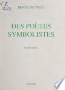 Des poètes symbolistes
