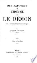 Des rapports de l'homme avec le démon, etc