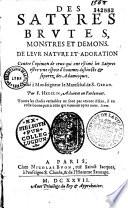 Des Satyres, brutes, monstres et demons. De leur nature et adoration... Par F. Hedelin... (Vers par G. Chesneau, Oson)