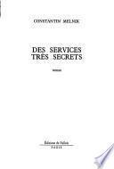 Des services très secrets