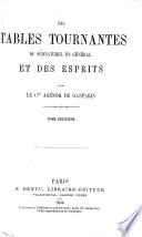 Des tables tournantes; du surnaturel en général; et des esprits