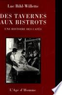 Des tavernes aux bistrots