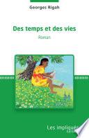 Des temps et des vies