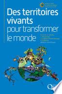 Des territoires vivants pour transformer le monde