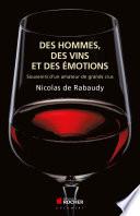 Des vins, des hommes et des émotions