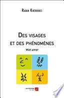 Des visages et des phénomènes