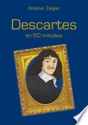 Descartes en 60 minutes