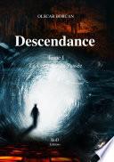 Descendance - Tome I