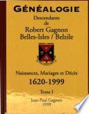 Descendants de Robert Gagnon, Belles-Isles, Belzile