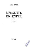 Descente en enfer