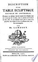 Description d'une table ecliptique nouvelle et universelle