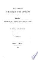 Description de l'Afrique et de l'Espagne par Edrisi