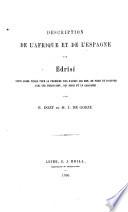 Description de l'Afrique et de l'Espagne. Texte arabe avec une tr., des notes et un glossaire par R. Dozy et M.J. de Goeje