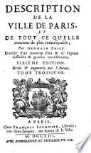 Description De La Ville De Paris Et De Tout Ce Qu'elle contient de plus remarquable