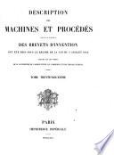 Description des machines et procédés pour lesquels des brevets d'invention ont été pris sous le régime de la loi du 5 juillet 1844