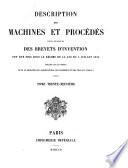 Description des machines et procédés pour lesquels des brevets d'invention ont été pris sous le régime de la loi du 5 juillet 1844