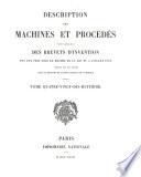 Description des machines et procédés pour lesquels des brevets d'invention ont été pris sous le régime de la loi du 5 Juillet 1844