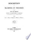 Description des machines et procédés spécifiés dans les brevets d'invention, de perfectionnement et d'importation ..