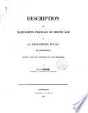 Description des manuscrits français du moyen âge de la Bibliothèque royale de Copenhague