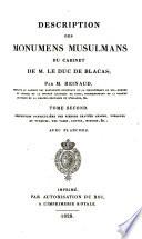 Description des Monumens Musulmans du Cabinet de M. Le Duc de Blacas