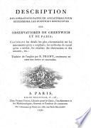 Description des opération faites en Angleterre pour déterminer les positions respectives des observatoires de Greenwich et de Paris