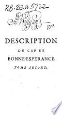 Description du Cap de Bonne-Espérance ... tirée des mémoires de Mr. Pierre Kolbe ...