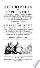 Description et explication des Groupes, statues qui forment la Collection de S. M. le Roi de Prusse ...