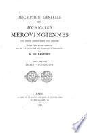 Description générale des monnaies Mérovingiennes par ordre alphabétique des ateliers