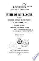 Description générale et particulière du Duché de Bourgogne