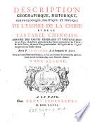 Description geographique, historique, chronologique, politique, et physique de l'empire de la Chine et de la Tartarie Chinoise (etc.)