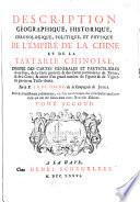 Description géographique, historique, chronologique, politique et physique de l'empire de la Chine et de la Tartarie chinoise