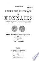 Description historique des monnaies françaises, gauloises, royales et seigneuriales