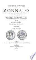Description historique des monnaies frappées sous l'Empire romain communément appelées médailles impériales