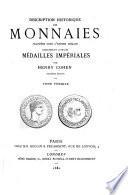 Description historique des monnaies frappées sous l'Empire romain, communément appelées médailles impériales