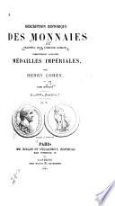 Description historique des monnaies frappées sous lE̕mpire romain communément appellées, médailles impériales