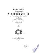 Description méthodique du musée céramique de la manufacture royale de porcelaine de Sèvres
