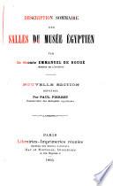 Description sommaire des salles du Musée égyptien par le vicomte Emmanuel de Rougé ...