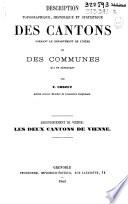 Description topographique, historique et statistique des cantons formant le département de l'Isère et des communes qui en dépendent