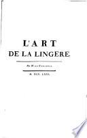 Descriptions des arts et metiers, faites ou approuvees par messieurs de l'academie royale des sciences. Avec figures