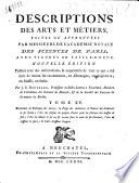Descriptions des arts et métiers faites ou approuvées. Par Messieurs de l'Académie Royale des Sciences de Paris ... Par J. E. Bertrand ... Tome 1. [-19.]