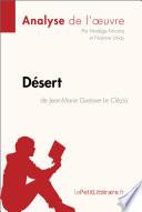 Désert de Jean-Marie Gustave Le Clézio (Analyse de l'oeuvre)