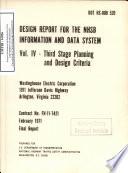 Design Report for the NHSB Information and Data System. Volume IV - Third Stage Planning and Design Criteria. Final Report