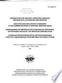 Designators for Aircraft Operating Agencies, Aeronautical Authorities and Services